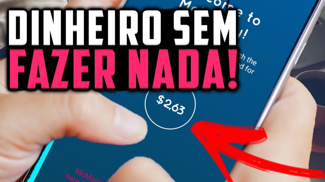 Como GANHAR DINHEIRO sem FAZER NADA !