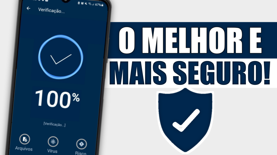 DEFINITIVO! Melhor ANTIVÍRUS para Android em 2022, confira esse app