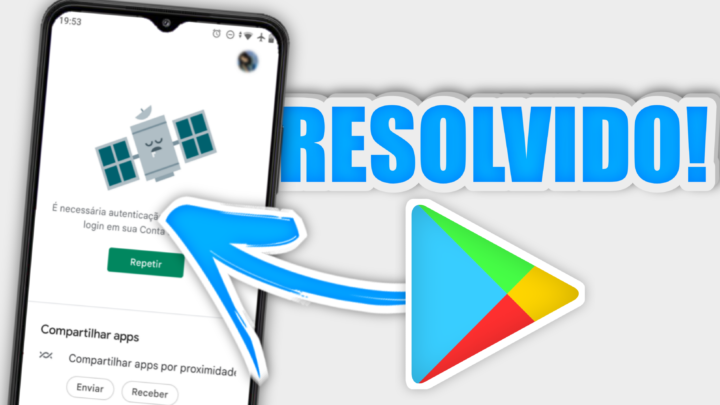 Erro de AUTENTICAÇÃO na PLAY STORE | Como RESOLVER