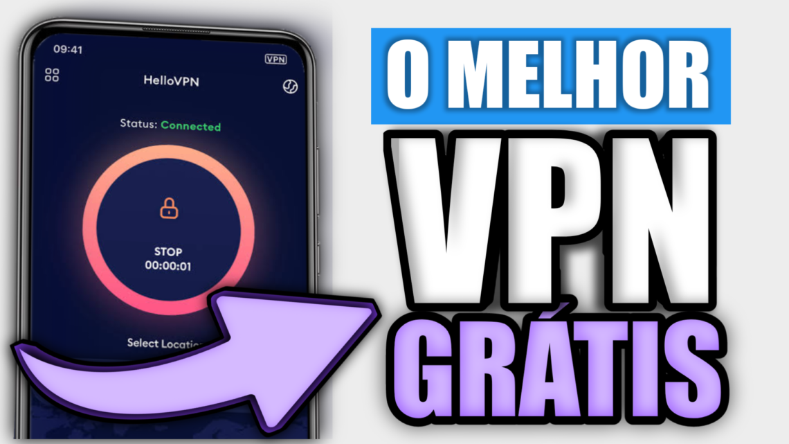 É ESSE! Melhor VPN GRÁTIS p/ Android em 2022